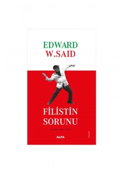 Fi̇Li̇Sti̇N Sorunu Edward Sai̇D Alfa