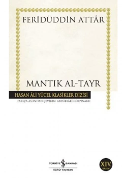 Mantık Al Tayr    Feridüddin Attar   İş Bankası