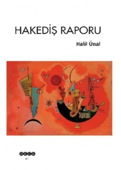 Hakediş Raporu-Şiir- Halil Ünal Hece  Yayınları