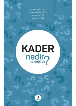 Kader Nedir Ne Değildir ? Fecr Yayınları