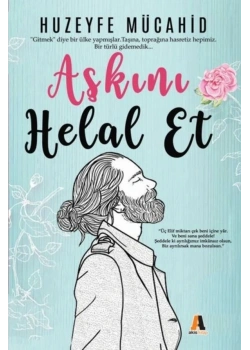 Aşkini Helal Et Huzeyfe Mücahi̇D Aki̇S