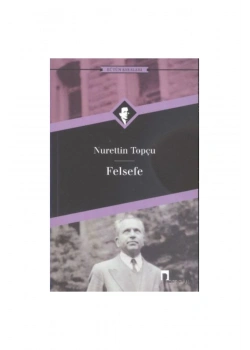 Felsefe  Nurettin Topcu  Dergah