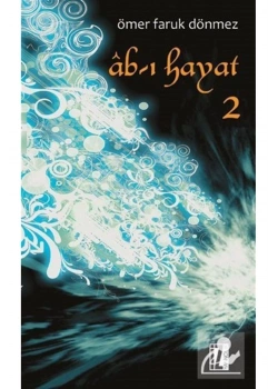 Abı Hayat-2  Ö.Faruk Dönmez  İz