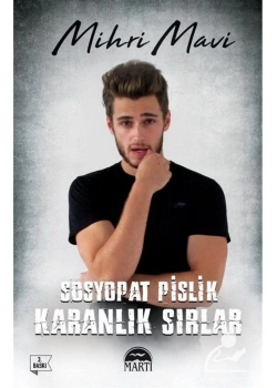 Sosyopat Pislik Karanlık Sırlar Mihri Mavi Martı Yayın