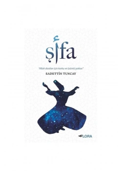 Şifa Sadettin Tuncay   Flora Yayın