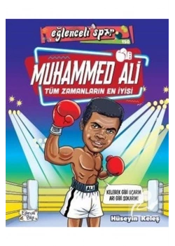 Muhammed Ali Tüm Zamanların En İyisi Eğlenceli Bilgi