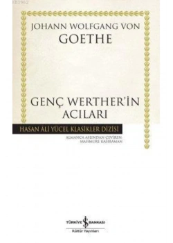 Genç Wertherin Acıları Goethe İş Bankası