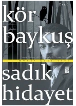 Kör Baykuş Sadık Hidayet Timaş