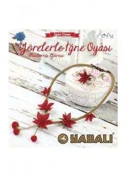 Yörelerle İğne Oyası Yabalı Tuva Yayın
