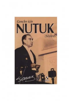 Gençler İçi̇N Nutuk Anoni̇M