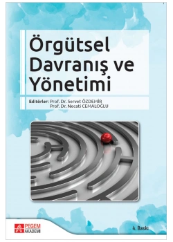 Pegem Örgütsel Davraniş Ve Yönetimi Servet Özdemir