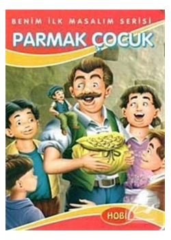 Parmak Çocuk    Benim İlk Masallarım         Hobi