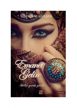 Emanet Gelin  1   Şehnaz Gülşen      Dokuz