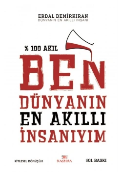 Ben Dünyanın En Akıllı İnsanıyım -  Erdal Demirkıran -Kashna