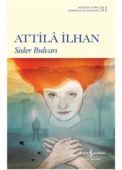 Sisler Bulvarı Attila İlhan İş Bankası