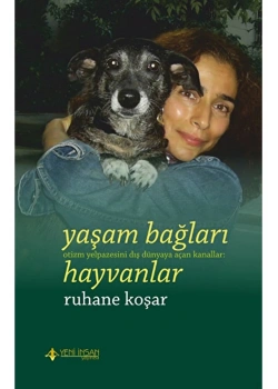 Yaşam Bağları Hayvanlar Otizm Yelpazesini Dış Dünyaya Açan Kanallar Yeni İnsan