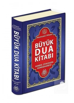 Büyük Dua Kitabı Mecmuatul Ahzab A. Ziyauddin Gümüşhanevi Ciltli 1.Hm Bahar
