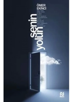Senin Yolun. Ömer Ekinci  Nesil