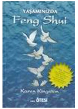 Yaşamınızda Feng Shui Karen Kingston Ötesi