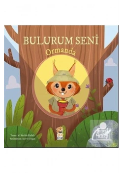 Bulurum Seni  Ormanda Fenerli Kitap  Sincap Kitap