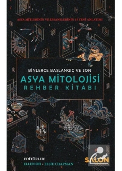 Asya Mitolojisi Rehber Kitabı Ciltli Salon Yayın