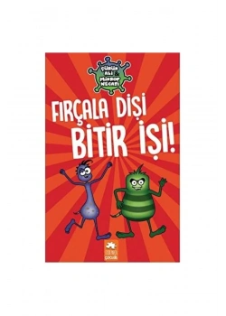 Fırçala Dişi Bitir İşi Ciltli Eksik Parça