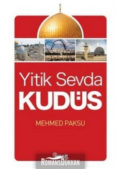Yitik Sevda Kudüs Mehmed Paksu Nesil Yay.