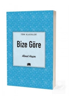 Bize Göre  Ahmet Haşim  Ema Kitap