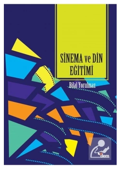 Sinema Ve Din Eğitimi   B.Yorulmaz     Dem