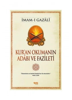 Kuran Okumanın Adabı Ve Fazileti  İmamı Gazali  Çelik Yayın