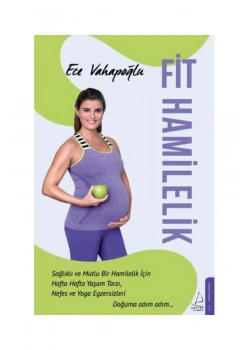 Fit Hamilelik Ece Vahapoğlu Destek Yayın