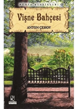 Vi̇Şne Bahçesi̇ Anton Çehov Anoni̇M