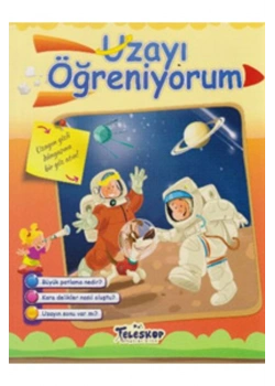 Uzayı Öğreniyorum  Teleskop