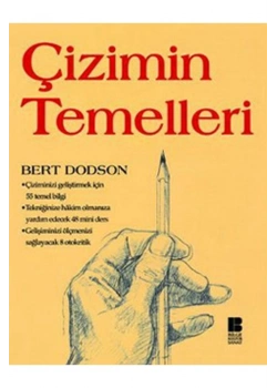 Çizimin Temelleri Bert Dodson Bilge Kültür