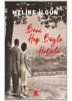 Beni Hep Böyle Hatırla Kırmızı Kedi