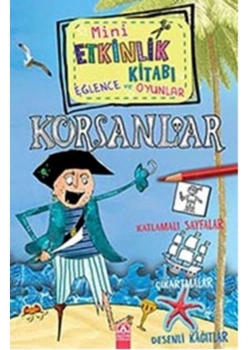 Korsanlar - Mi̇Ni̇ Etki̇Nli̇K Kitabı - Altın Ki̇Taplar