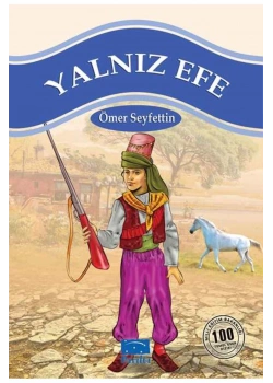 Yalniz Efe - 100 Temel Eser Parıltı