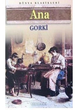 Ana / Maksi̇M Gorki̇ / Anoni̇M