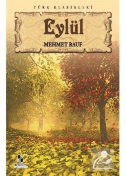Eylül / Mehmet Rauf- Anoni̇M
