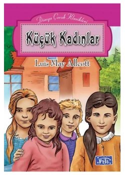 Küçük Kadinlar -Luis May Alloct Parıltı