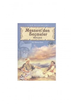 Mesnevi̇Den Seçmeler. Mevlana Anoni̇M