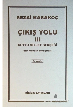 Çıkış Yolu 3 Sezai Karakoç