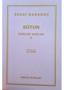 Sütun Günlük Yazılar 2  Sezai Karakoç  Diriliş