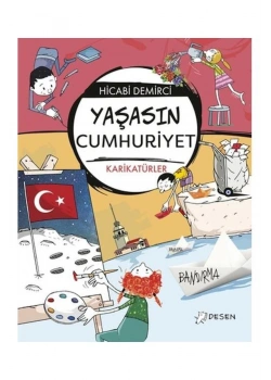 Yaşasın Cumhuriyet Karikatürler  Desen Yayın