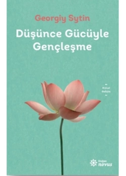 Düşünce Gücüyle Gençleşme Georgiy Sytin Doğan Kitap