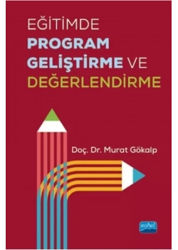 Eğitimde Program Geliştirme Ve Değerlendirme- Murat Gökalp Nobel