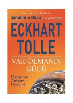 Var Olmanın Gücü Eckhart Tolle Diyojen