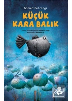 Küçük Kara Balık  Turkuvaz