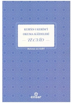 Kuranı Kerim Okuma Rehber Tecvid M.Ali Kurt Ensar