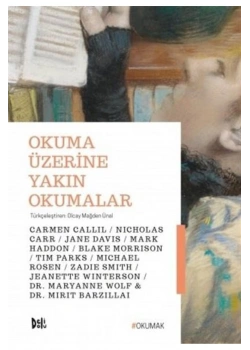 Okuma Üzerine Yakın Okumalar  Deli Dolu